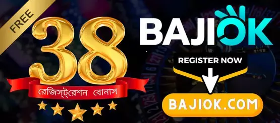 BAJIOK রেজিস্ট্রেশন বোনাস 38